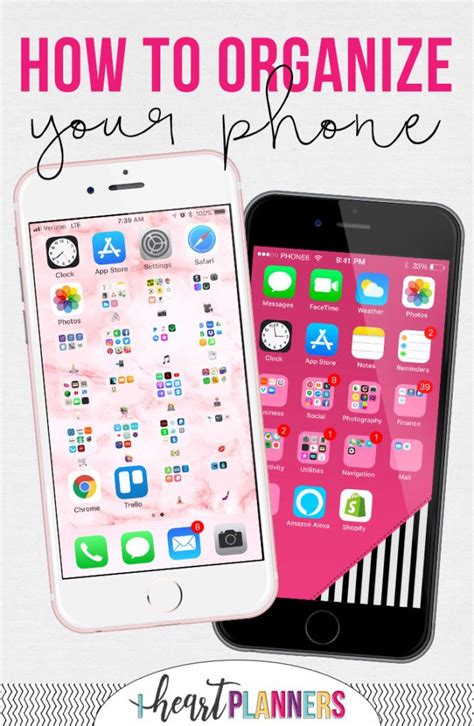 How To Organize Your Phone I Heart Planners Phone Apps Iphone