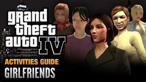 Grand Theft Auto Iv Girlfriends Guide Busco Pareja De 19 A 30 Anos