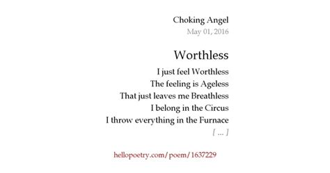 Worthless By Choking Angel Hello Poetry