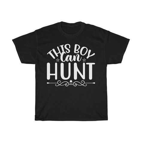 This Boy Can Hunt Tshirt Design 1 By Teebudget Medium