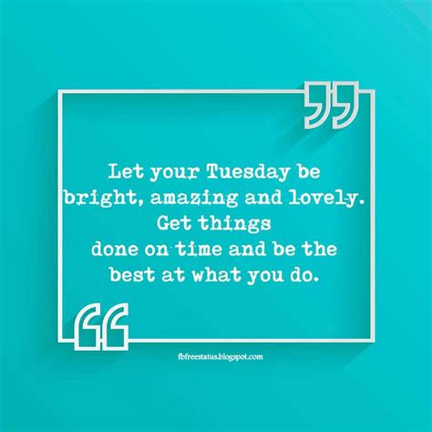 Tuesday Morning Quotes And Sayings With Pictures