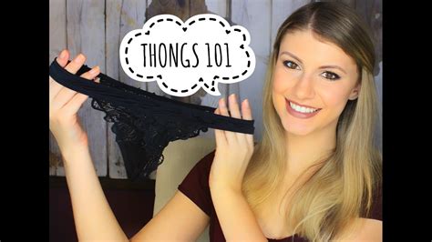 Thongs 101 Youtube