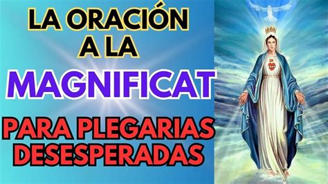 La OraciÓn A La Magnifica MagnÍficat La Respuesta A Tus Plegarias