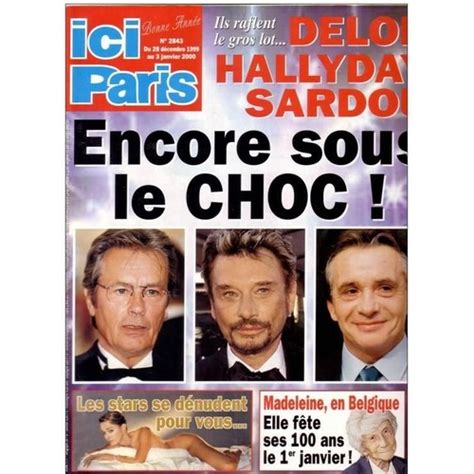 Ici Paris N° 2843 1999 Alain Delonhallydaysardoukaren Cherylbruce