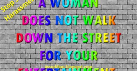 Stay Blessed Be A Hero And Stop Street Harassment