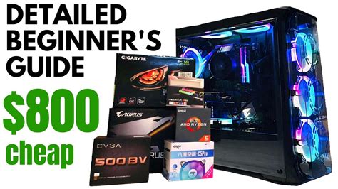 How To Build A Pc Best 800 Dollar Gaming Pc Detailed Guide Youtube