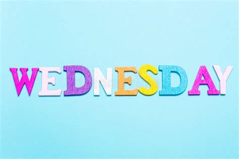 The Word Wednesday Written In Child S Color Wooden Stock Photo Image