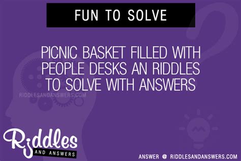 Picnic Basket Filled With People Desks An Riddles With Answers To