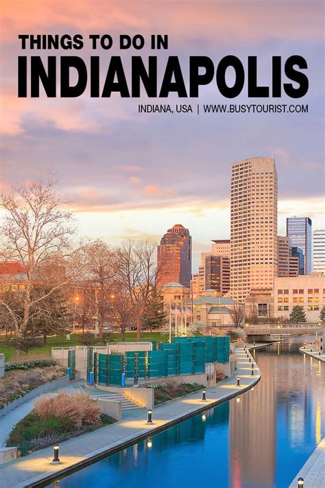30 Fun Things To Do In Indianapolis Indiana Attractions And Activities
