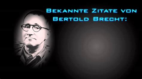 Konzentrieren sie sich auf ihre rolle im leben des jubelpaares zu ihrem hochzeitstag, ihrem gemeinsamen glück und finden sie geeignete themen für den anlass: Zitate von Bertold Brecht - YouTube