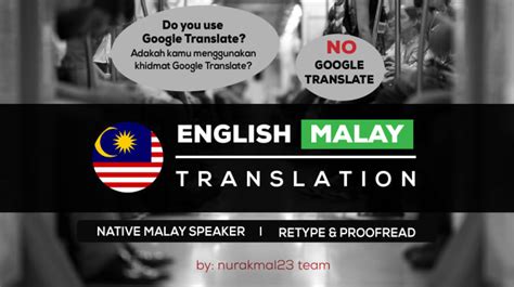 Translate malay documents to english in multiple office formats (word, excel, powerpoint, pdf, openoffice, text) by simply uploading them into our free online translator. Translate english to malay by Nurakmal23