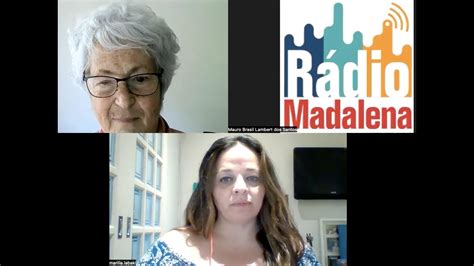 Rachel Moreno Entrevista Marilia Labaki Observat Rio Da Mulher R Dio Madalena Youtube
