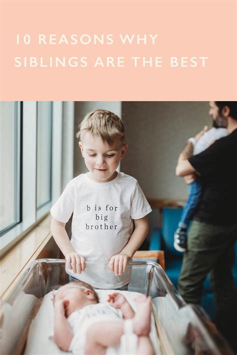 10 Reasons Why Siblings Are The Best Cheerily