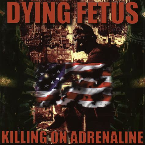 killing on adrenaline album by dying fetus spotify