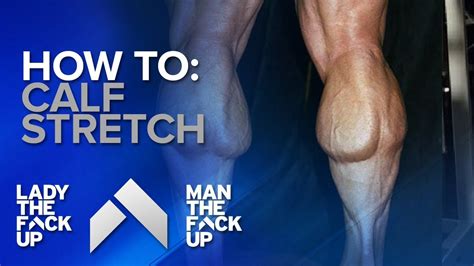Best Calf Stretch How To Youtube