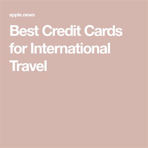 Once your travel together ticket is issued, credits to your british air credit card account will not cause forfeiture of your travel together ticket. Best Credit Cards for International Travel — Condé Nast Traveler | Travel credit cards, Best ...