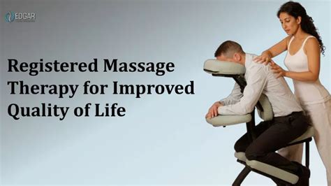 Ppt Registered Massage Therapy For Improved Quality Of Life Powerpoint Presentation Id10523139