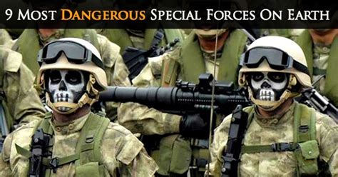 9 Most Dangerous Special Forces On Earth