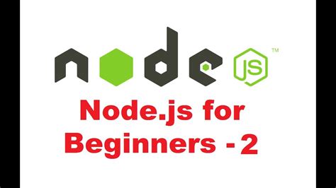 Nodejs Tutorial For Beginners 2 How To Install Nodejs With Npm On