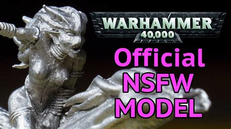 games workshop made a nsfw model retro warhammer 40k youtube