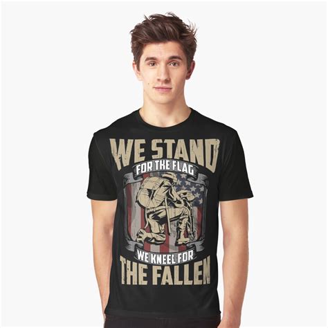 We Stand For The Flag And Kneel For The Fallen Military Pride T Shirt