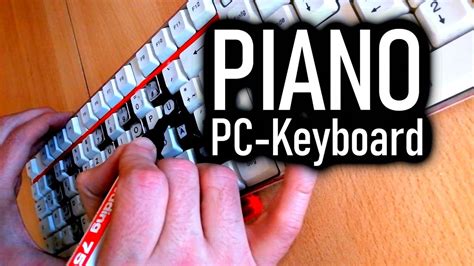 Pc Keyboard Piano Do It Yourself Youtube