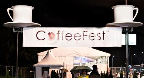 The First Belgrade Coffee Fest Serbia Incoming Dmc