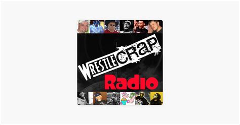 ‎wrestlecrap Radio On Apple Podcasts