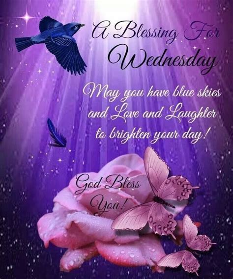 A Blessing For Wednesday Pictures Photos And Images For