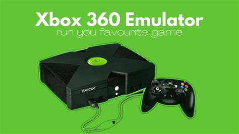 Best Xbox 360 Emulators For Pcs To Install In 2021
