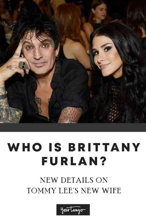 Who Is Brittany Furlan Tommy Lees Wife Tommy Lee Brittany Furlan