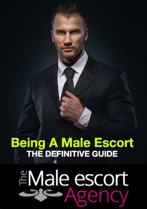 Male Escorting First Of All The Male Escort Agency