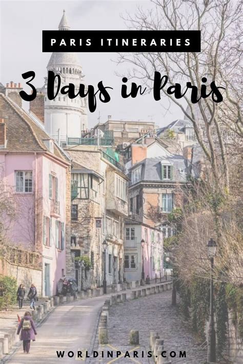 3 Days In Paris Itinerary And Map World In Paris