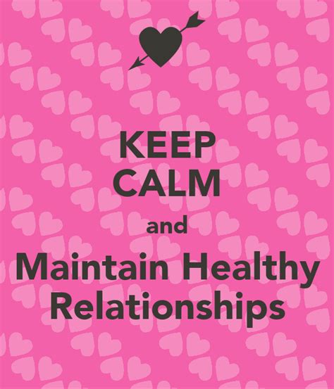 Keep Calm And Maintain Healthy Relationships Poster Tammy Keep Calm