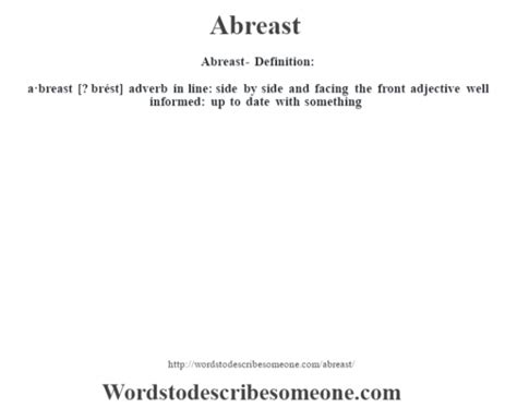 Abreast Definition Abreast Meaning Words To Describe Someone