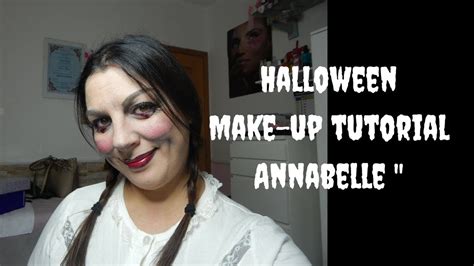 Annabelle 2 Make Up Tutorial Halloween In Ft Le Fashion Youtubers