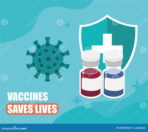 Vaccines Saves Lives Poster with Medicine Bottles and Shield Vector