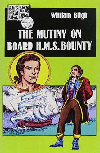 The Mutiny On Board The Hms Bounty Lake Illustrated Classics Collection 5 Ags Secondary