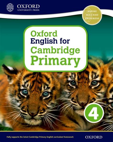 Gill budgell and kate ruttle. Oxford English for Cambridge Primary Student Book 4: 4 ...