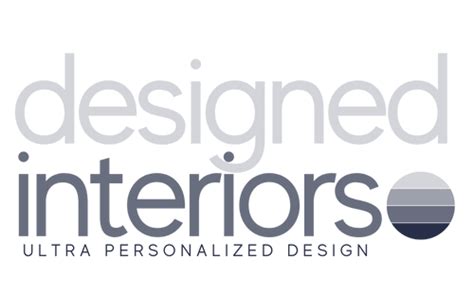 Designed Interiors Llc Ultra Personalized Design