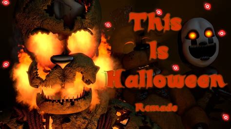 [FNAF SFM] This is Halloween (Metal Cover) 2018 Remake - YouTube