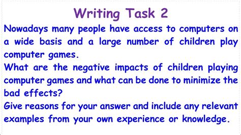 Ielts Writing Task 2 Negative Impacts Of Children Playing Computer Games Reasons Examples