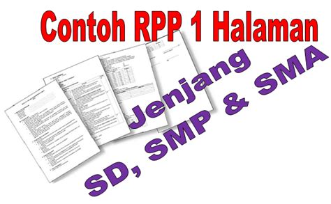 Video download rpp dan silabus ktsp sd, smp, sma. Contoh RPP 1 (satu) Halaman SD, SMP, SMA - dicariguru.com