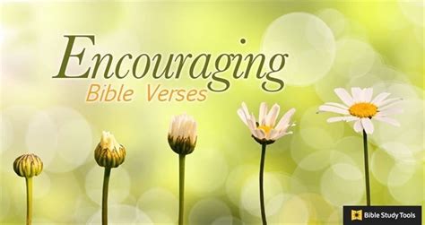 Top 101 Encouraging Bible Verses To Inspire You