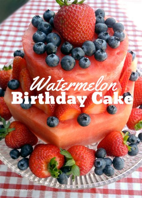 Sure, birthday cakes are fun but aren't they just slightly overdone? Watermelon Birthday Cake - Pepper Scraps