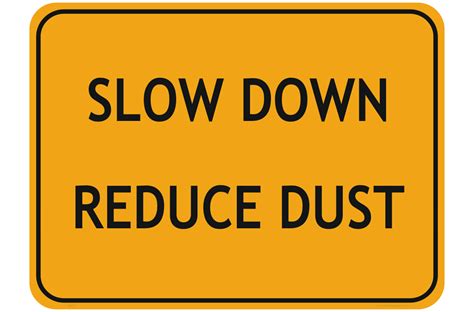 Reduce Dust Sign National Safety Signs