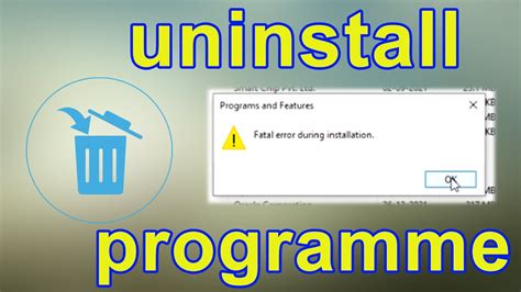 Uninstall Fails With Fatal Error During Installation Youtube