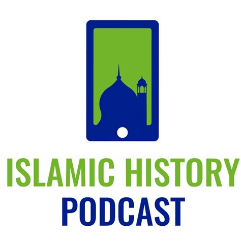 Islamic History Podcast Listen Via Stitcher For Podcasts