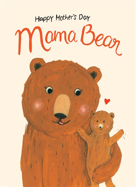Mama Bear Mothers Day By The Paperhood Cardly