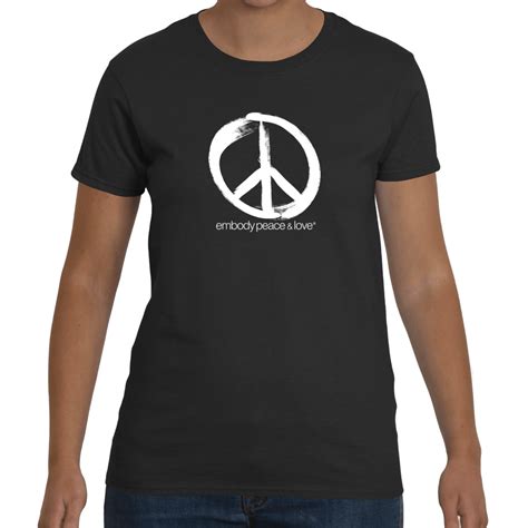 Womens Peace Sign T Shirt Embody Peace And Love